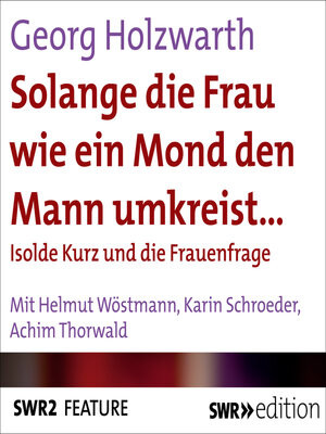 cover image of Solange die Frau wie ein Mond den Mann umkreist...